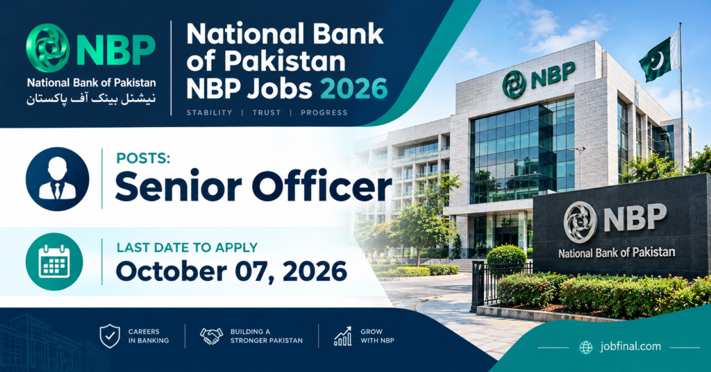 National Bank of Pakistan NBP Jobs 2026 – Senior Officer