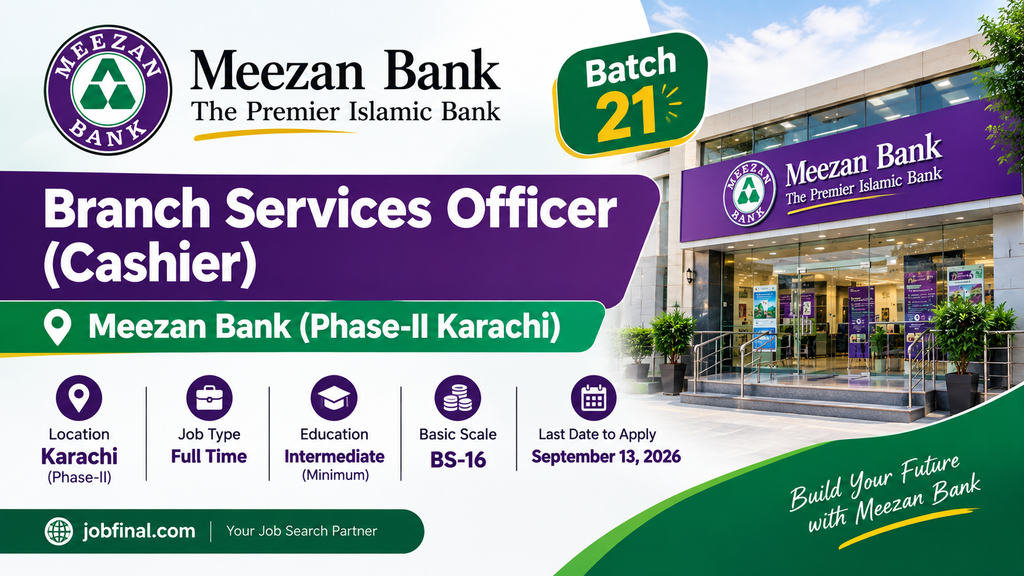 Branch Services Officer (Cashier) – Meezan Bank (Phase-II Karachi)
