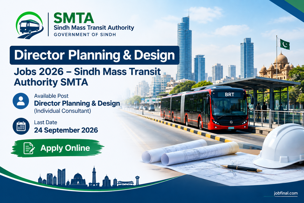 Director Planning and Design Jobs 2026 – Sindh Mass Transit Authority (SMTA)