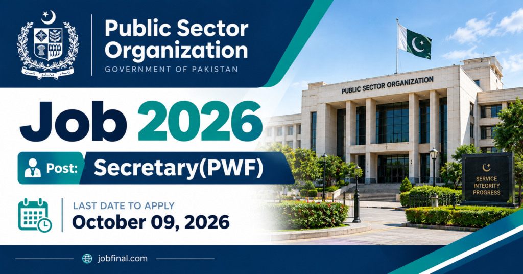 Public Sector Organization Job 2026 – Secretary(PWF)