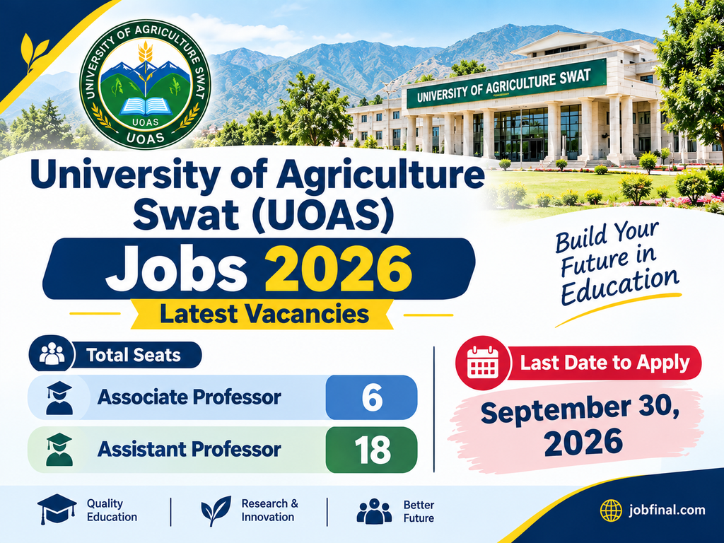 University of Agriculture Swat(UOAS) Jobs 2026-Latest Vacancies