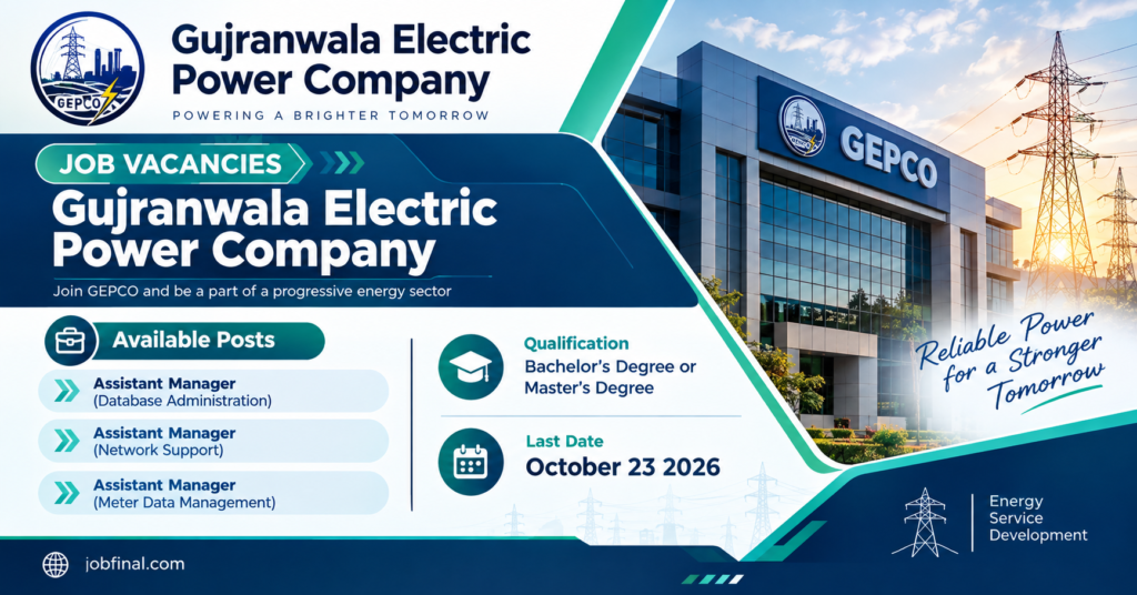 Gujranwala Electric Power Company GEPCO Jobs 2026– Latest Career Opportunities